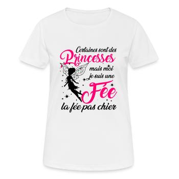 Certaines sont des princesses mais moi je suis fée - T-shirt respirant Femme - blanc - Devant - AI Model Female 172 dark (172cm)