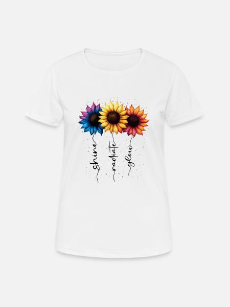 Sommer Blumen Blume Inspiration Motivation Spruch - Frauen T-Shirt atmungsaktiv - Weiß