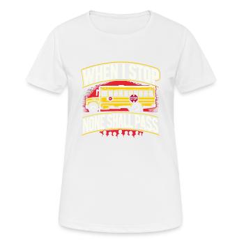 Wenn ich anhalte, wird niemand vorbeikommen - Frauen T-Shirt atmungsaktiv - Weiß - Vorne - AI Model Female 172 dark (172cm)