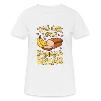 Banana Bread Saying Funny Banana Bread Gift - Women's Breathable T-Shirt - white - Front - AI Model Female 172 dark (172cm)