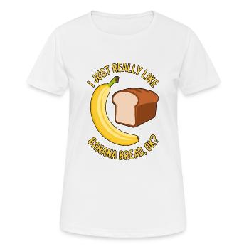 Banana Bread Saying Funny Banana Bread Gift - Women's Breathable T-Shirt - white - Front - AI Model Female 172 dark (172cm)