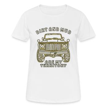 LA SALETÉ ET LA BOUE SONT MON TERRITOIRE - T-shirt respirant Femme - blanc - Devant - AI Model Female 172 dark (172cm)