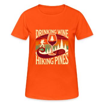 Weintrinken und Kiefernwandern - Frauen T-Shirt atmungsaktiv - Neonorange - Vorne - AI Model Female 172 dark (172cm)