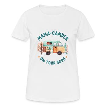 Mama Camper 2025 Camping Urlaub Reise Wohnwagen - Frauen T-Shirt atmungsaktiv - Weiß - Vorne - AI Model Female 172 dark (172cm)