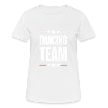 Dancing Team - Frauen T-Shirt atmungsaktiv - Weiß - Vorne - AI Model Female 172 dark (172cm)