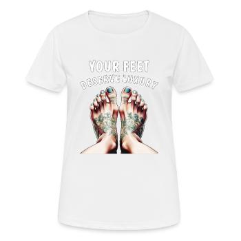 VOS PIEDS MÉRITENT LE LUXE - T-shirt respirant Femme - blanc - Devant - AI Model Female 172 dark (172cm)