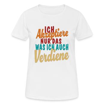 Accept what I deserve - Women's Breathable T-Shirt - white - Front - AI Model Female 172 dark (172cm)