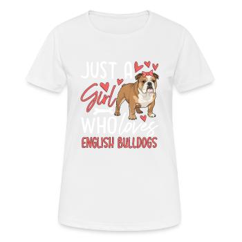 Juste une fille qui aime les bouledogues anglais - T-shirt respirant Femme - blanc - Devant - AI Model Female 172 dark (172cm)