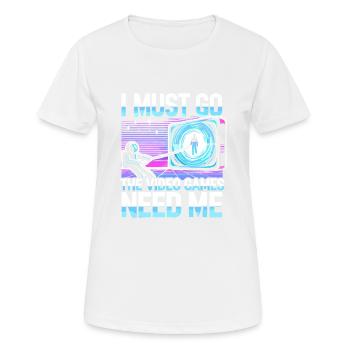 Ich muss gehen Die Videospiele brauchen mich - Frauen T-Shirt atmungsaktiv - Weiß - Vorne - AI Model Female 172 dark (172cm)