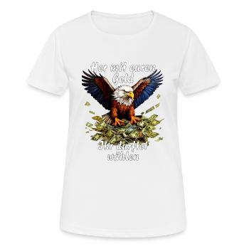Donnez-moi votre argent, vous avez eu le droit de voter - T-shirt respirant Femme - blanc - Devant - AI Model Female 172 dark (172cm)