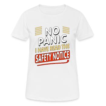 NO PANIC - Frauen T-Shirt atmungsaktiv - Weiß - Vorne - AI Model Female 172 dark (172cm)