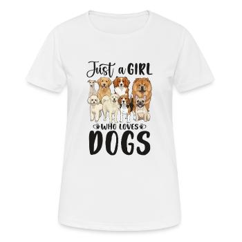 Just a Girl Who Loves Dogs - Frauen T-Shirt atmungsaktiv - Weiß - Vorne - AI Model Female 172 dark (172cm)