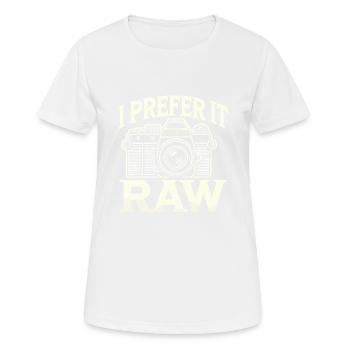 Ich bevorzuge es roh - Frauen T-Shirt atmungsaktiv - Weiß - Vorne - AI Model Female 172 dark (172cm)