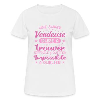 Une Super Vendeuse - Cadeau vendeuse - T-shirt respirant Femme - blanc - Devant - AI Model Female 172 dark (172cm)