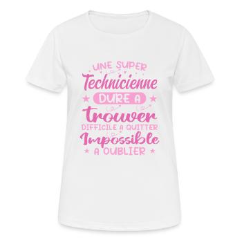 Une Super Technicienne - Cadeau technicienne - T-shirt respirant Femme - blanc - Devant - AI Model Female 172 dark (172cm)