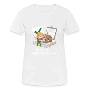 My Union Rep Approved This Nap Labor Day - Frauen T-Shirt atmungsaktiv - Weiß - Vorne - AI Model Female 172 dark (172cm)