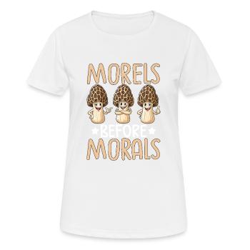 Morels Before Morals - Frauen T-Shirt atmungsaktiv - Weiß - Vorne - AI Model Female 172 dark (172cm)