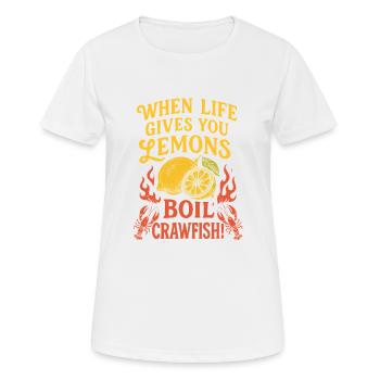 Wenn das Leben dir Zitronen schenkt, koche - Frauen T-Shirt atmungsaktiv - Weiß - Vorne - AI Model Female 172 dark (172cm)