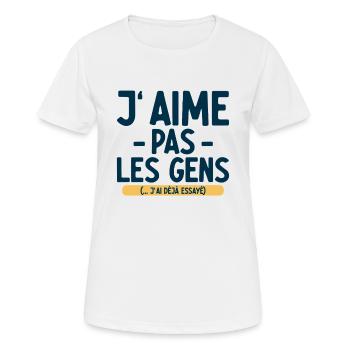 J’aime pas les gens T-shirt drôle français - T-shirt respirant Femme - blanc - Devant - AI Model Female 172 dark (172cm)