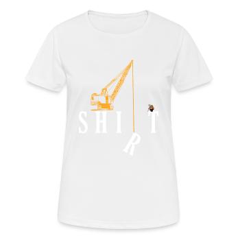 Shirt Kran Fun Baustelle Geschenkidee Spruch - Frauen T-Shirt atmungsaktiv - Weiß - Vorne - AI Model Female 172 dark (172cm)