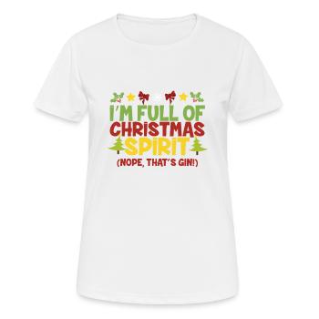 Plein d'esprit de Noël Nope Thats Gin - T-shirt respirant Femme - blanc - Devant - AI Model Female 172 dark (172cm)