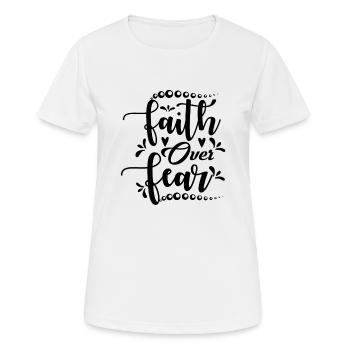 Glaube über Angst Jesus Christus Jesus Fisch anwesend - Frauen T-Shirt atmungsaktiv - Weiß - Vorne - AI Model Female 172 dark (172cm)