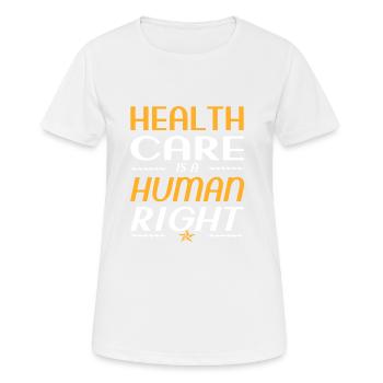 Gesund Gesundheitswesen Menschenrechte geschenk - Frauen T-Shirt atmungsaktiv - Weiß - Vorne - AI Model Female 172 dark (172cm)