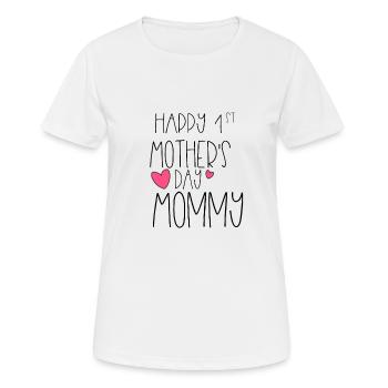 Happy 1st Mother's Day New Mommy First 2020 - Women's Breathable T-Shirt - white - Front - AI Model Female 172 dark (172cm)