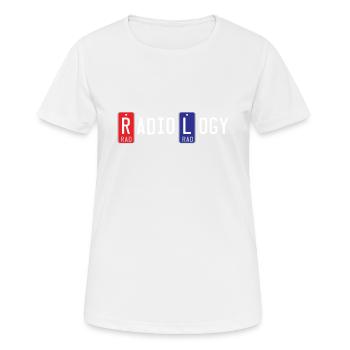 Radiologie Tech Rechts Links LED Markierungen Graduierung - Frauen T-Shirt atmungsaktiv - Weiß - Vorne - AI Model Female 172 dark (172cm)