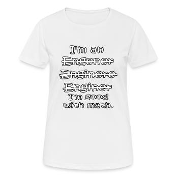 Ingenieur Mathe - Frauen T-Shirt atmungsaktiv - Weiß - Vorne - AI Model Female 172 dark (172cm)