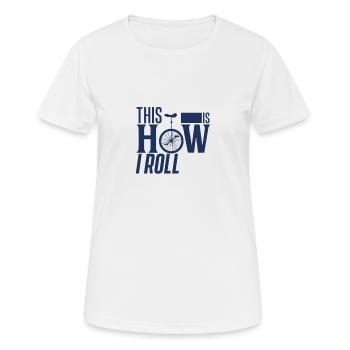 Monocycle monocycle monocycle monocycle monocycle conduire Unicycling - T-shirt respirant Femme - blanc - Devant - AI Model Female 172 dark (172cm)