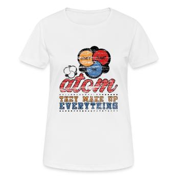 Science Science Atom Gift Student Physics - Women's Breathable T-Shirt - white - Front - AI Model Female 172 dark (172cm)
