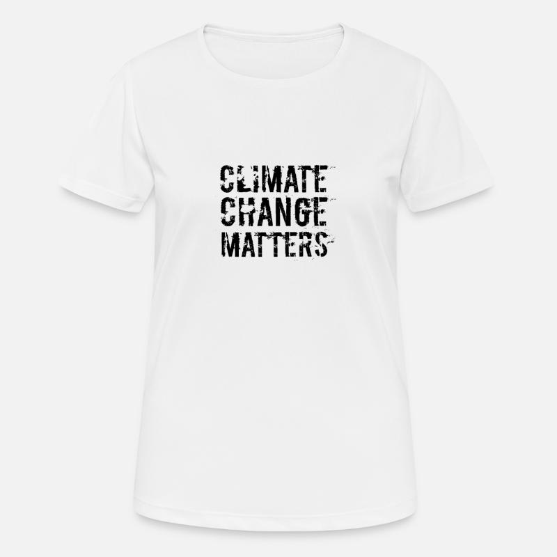 climate change climate change climate change climate change - Women's Breathable T-Shirt - white