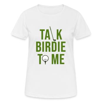 Golf saying "Talk birdie time" - Women's Breathable T-Shirt - white - Front - AI Model Female 172 dark (172cm)