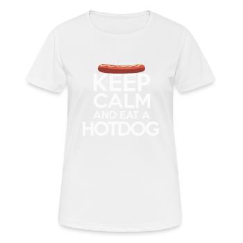 Restez calme Restez calme et mangez un hot-dog - T-shirt respirant Femme - blanc - Devant - AI Model Female 172 dark (172cm)