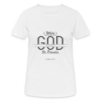 Gott der Versorger, Christlich, Religion - Frauen T-Shirt atmungsaktiv - Weiß - Vorne - AI Model Female 172 dark (172cm)