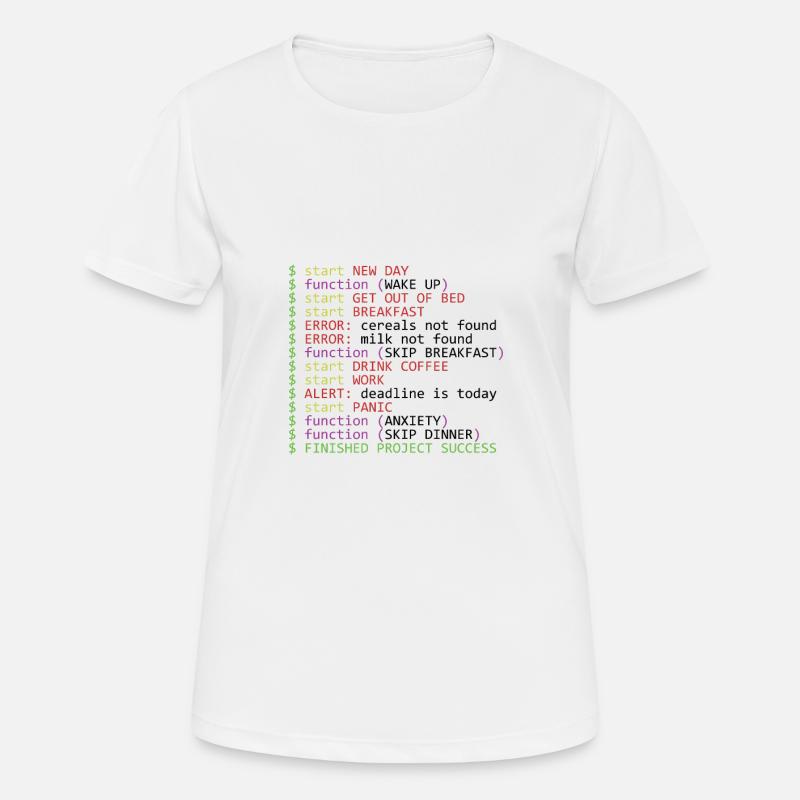 Monday Programmer - T-shirt respirant Femme - blanc