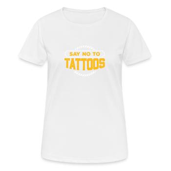 Tattoo sans tatouage anti tatouage gratuit no tattoos Cadeau - T-shirt respirant Femme - blanc - Devant - AI Model Female 172 dark (172cm)