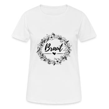 Braut - Frauen T-Shirt atmungsaktiv - Weiß - Vorne - AI Model Female 172 dark (172cm)