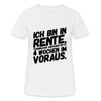 Rentner Rentnerin Lustige Sprüche Termine - Frauen T-Shirt atmungsaktiv - Weiß - Vorne - AI Model Female 172 dark (172cm)