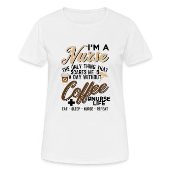 Idée de cadeau d'infirmière pour une journée drôle sans café - T-shirt respirant Femme - blanc - Devant - AI Model Female 172 dark (172cm)