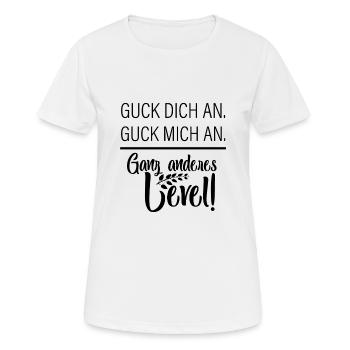 Ganz anderes Level! - Frauen T-Shirt atmungsaktiv - Weiß - Vorne - AI Model Female 172 dark (172cm)