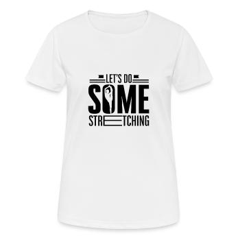 Streckübungen Strecken Dehnung Dehnen Streckung - Frauen T-Shirt atmungsaktiv - Weiß - Vorne - AI Model Female 172 dark (172cm)