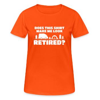 Retraité ?? - T-shirt respirant Femme - orange néon - Devant - AI Model Female 172 dark (172cm)