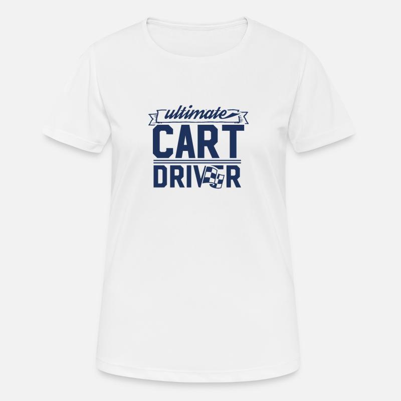 Driver Kart Driver Karts Go Karting Karting - Women's Breathable T-Shirt - white