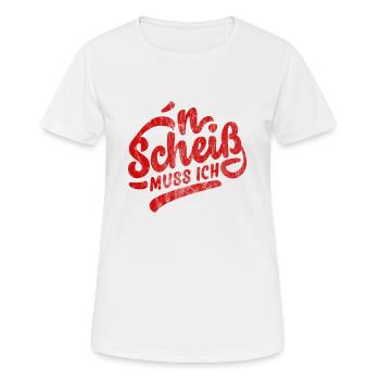 N SCHEIß MUSS LUSTIGE PROVOKANTE SPRÜCHE GESCHENKE - Frauen T-Shirt atmungsaktiv - Weiß - Vorne - AI Model Female 172 dark (172cm)