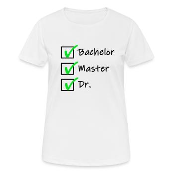 Doktortitel Promotion Doktor Cooles Geschenk - Frauen T-Shirt atmungsaktiv - Weiß - Vorne - AI Model Female 172 dark (172cm)