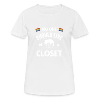 No One Should Live In A Closet Pride LGBT Gift - Women's Breathable T-Shirt - white - Front - AI Model Female 172 dark (172cm)