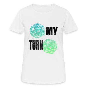 My turn My turn Dice Dice dice games - Women's Breathable T-Shirt - white - Front - AI Model Female 172 dark (172cm)