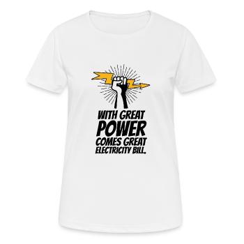 Électroniciens Electricité Drôles Proverbes - T-shirt respirant Femme - blanc - Devant - AI Model Female 172 dark (172cm)